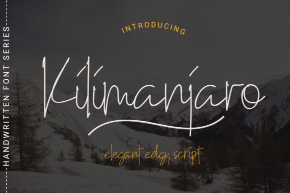 Elevate Your Campaigns with Kilimanjaro Font