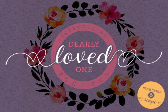 Enhance Your Brand with Dearly Loved One Font